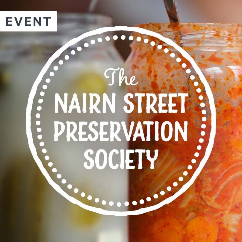 Nairn Street Preservation Society: Kitchen Cultures