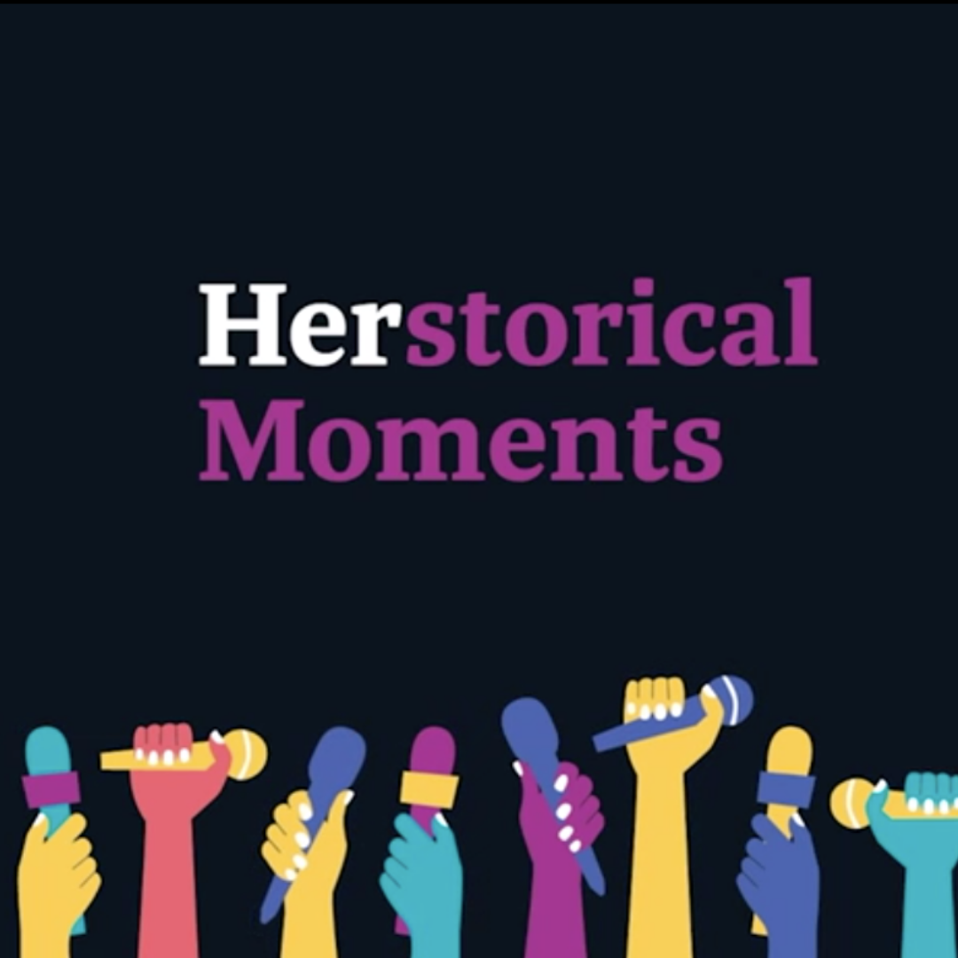 Herstorical Moments