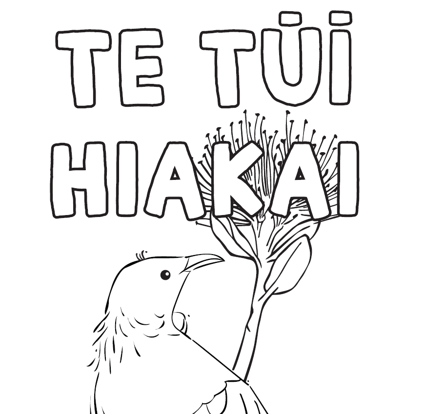 The title page for 'Te Tūī Hiakai' (The Hungry Tui). Under the title, a black and white illustration of a Tui sits on a Pouhutukawa branch.